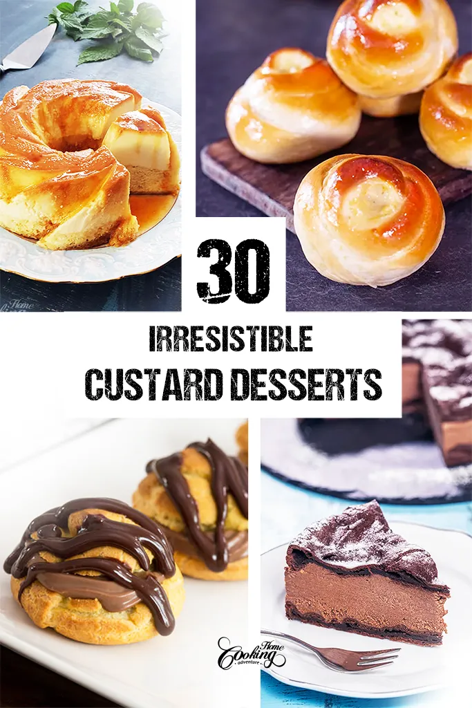 30 Irresistible Custard Desserts