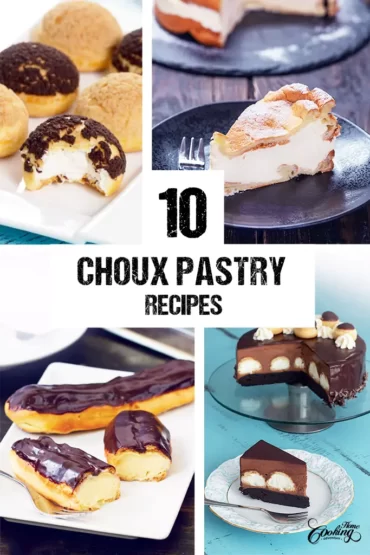 10 Choux Pastry Recipes
