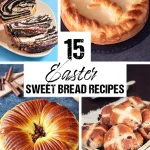15 Easter Sweet Bread Recipes