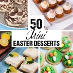 50 Mini Easter Desserts