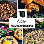 10 Easy Mushroom Recipes - vertical