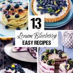 13 Easy Lemon Blueberry Recipes